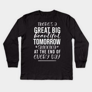 Great Big Beautiful Tomorrow Kids Long Sleeve T-Shirt